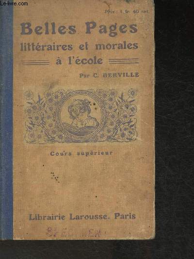 Belles pages littraires et morales  l'cole- lecture et rcitation