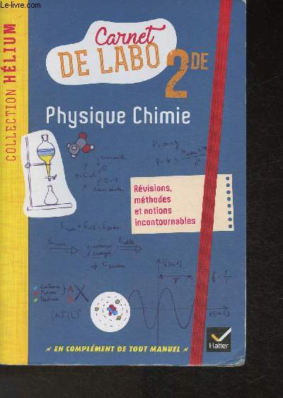 Carnet de labo- Physique Chimie 2de (Collection 