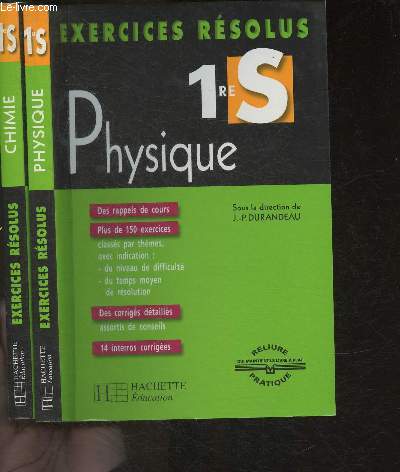 Exercices rsolues 1re S- Physique et Chimie- en 2 volumes