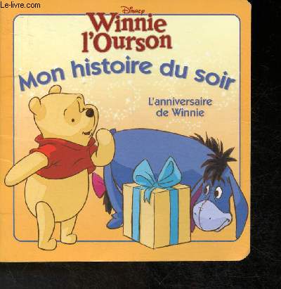 Winnie L Ourson L Anniversaire De Winnie De Disney Achat Livres Ref Ro Le Livre Fr
