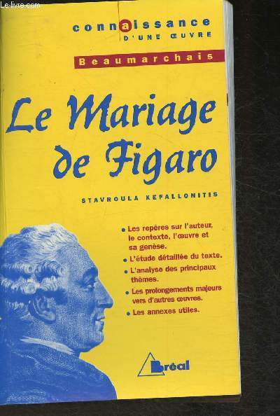 Connaissance d'une oeuvre- Beaumarchais, le mariage de Figaro