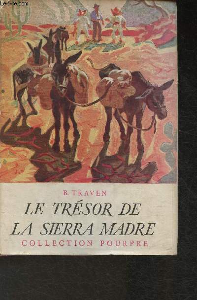 Le trsor de la Sierra Madre (Collection 