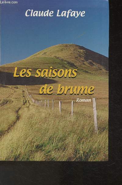 L'chape belle tomeII: Les saisons de brume