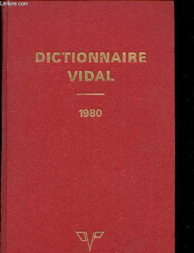 Ditionnaire Vidal 1980 + Coupures sur le dictionnaire Vidal