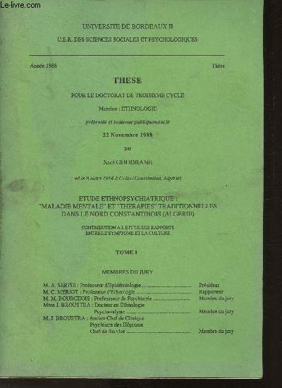 Thse pour le doctorat de troisime cycle-Ethnologie prsente et soutenue par Saci Ghobane- Etude ethnopsychiatrique: 