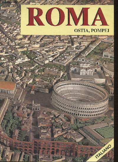 Roma Ostia Pompei- texte en italien