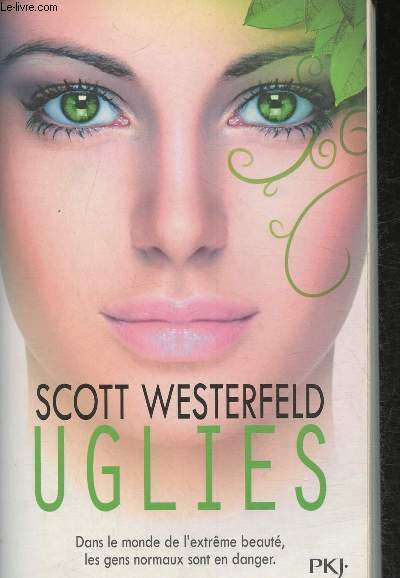 Uglies- dans le monde de l'extrme beaut, les gens normaux sont en danger