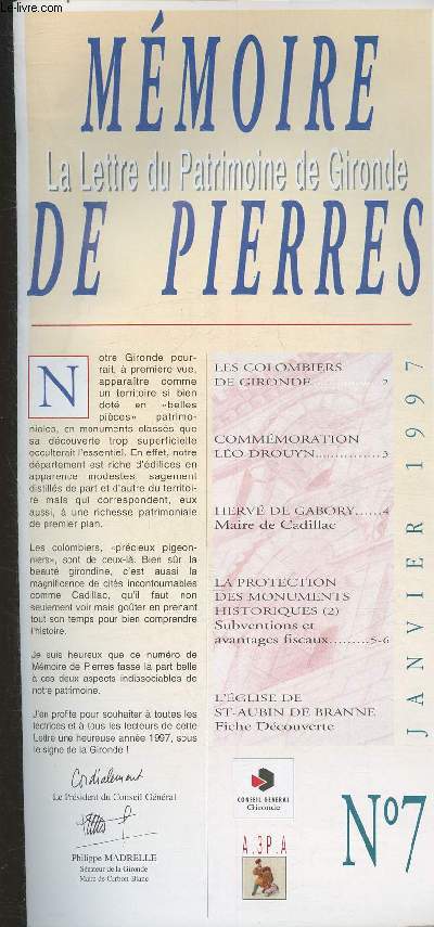 Mmoire de pierres- La lettre du Patrimoine de Gironde N7- janvier 1997-Sommaire: Les colomboers de Gironde- Commmoration Lo Drouyn- Herv de Gabory : Maire de Cadillac- etc.