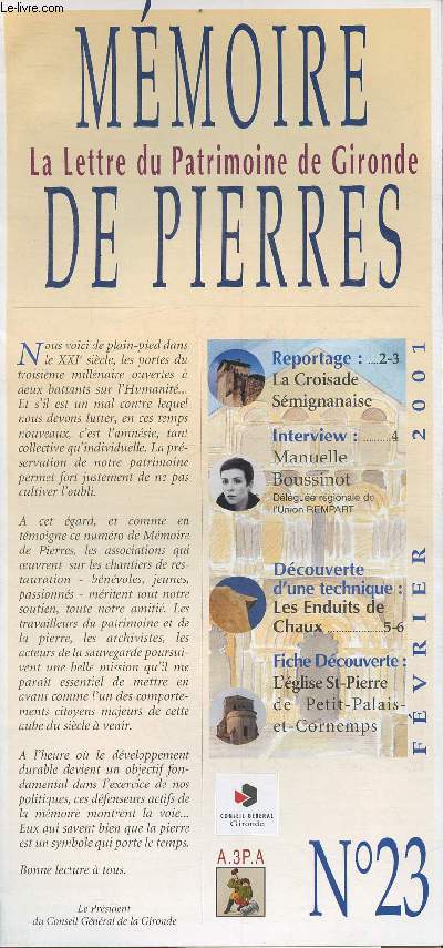 Mmoire de pierres- La lettre du Patrimoine de Gironde N23-2001- Sommaire: La croisade Smignanaise- Manuelle Boussinot- Les enduits des chaux- Eglise St-Pierre- etc