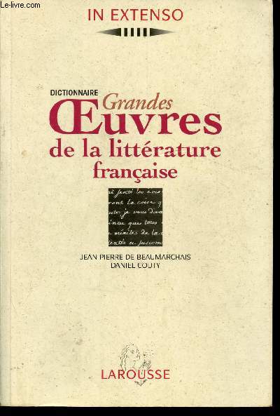 Dictionnaires: Grandes Oeuvres de la littrature franaise (Collection 
