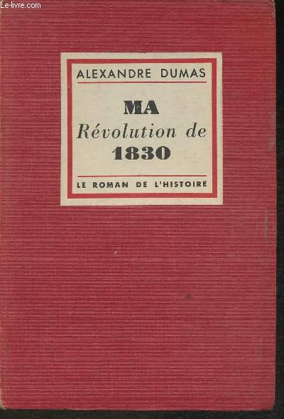 Ma rvolution de 1830 (Collection 