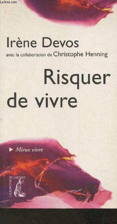 Risque de vivre