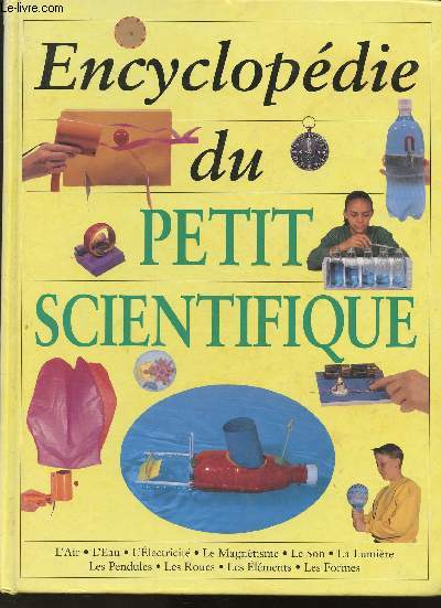 Encyclopdie du petit scientifique