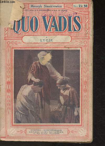 Quo Vadis- Tome I: Lygie et Tome II: Les martyrs (2 volumes)(Collection 