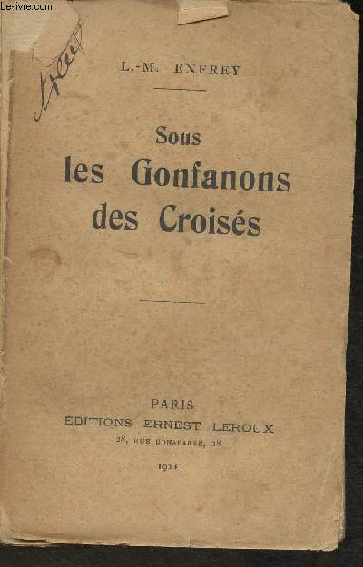 Sous les Gonfanons des Croiss