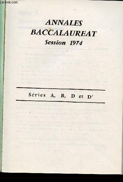 Annales baccalaurat session 1974- Sries A, B, D et D'