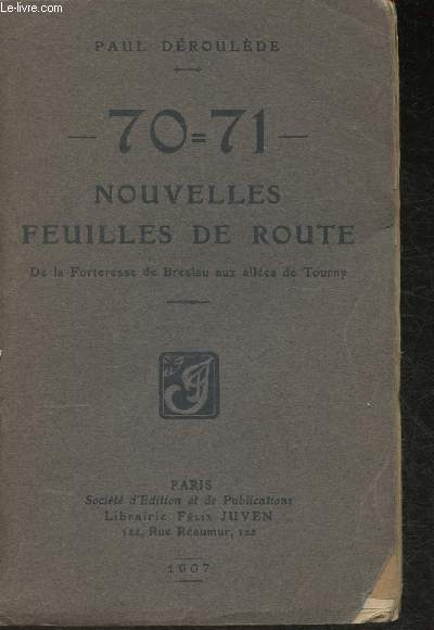 70-71- Nouvelles feuilles de routes- De la Forteresse de Breslau aux Alles de Tourny