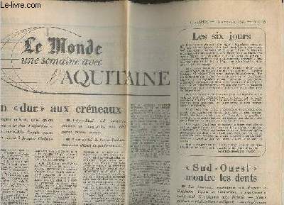 Le Monde, une semaine avec l'Aquitaine- 16 Novembre 1976 - Page 19- Sommaire: Une 