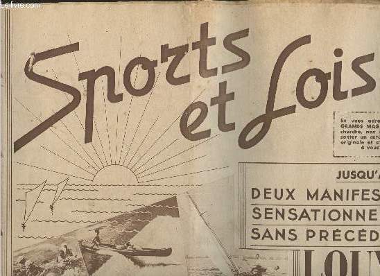 Sports et loisirs- Sommaire: Jusqu'au 4 Juin deux manifestations sensationnelles et sans prcdent au Louvre: I: Expostion sports et loisirs, II: La croisire de la mode- Profitez de vos vacances pour faire votre plein de sant- Ce qui va se porter cet 