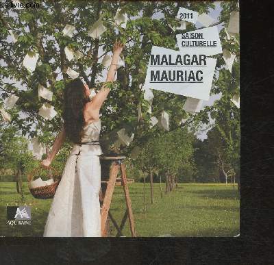 Malagar Mauric- Saison culturelle 2011