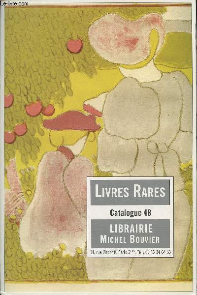 Catalogue n48- Librairie Michel Bouvier- livres rares
