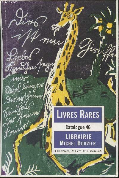 Catalogue n 46 - Librairie Michel Bouvier- Livres rares