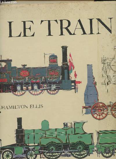 Le train, l'pope des chemins de fer