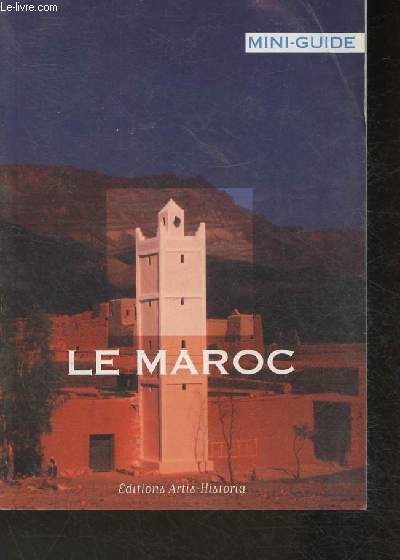 Le Maroc- Mini-guide (Collection 
