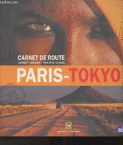 Carnet de route- Paris-Tokyo