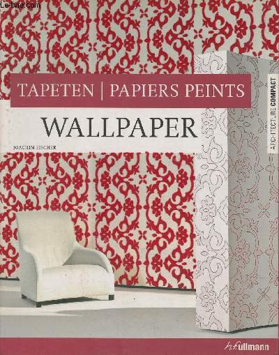 Tapeten/Papiers peints/Wallpaper