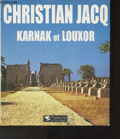 Karnak et Louxor