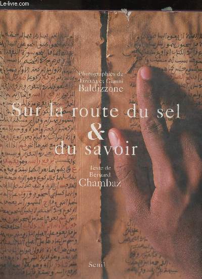 Sur la route du sel & du savoir