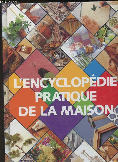 L'encyclopdie pratique de la maison