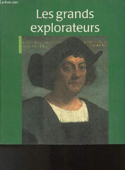 Les grand explorateurs et aventuriers de 500 av. J.C.  1999