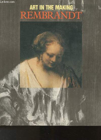 Rembrandt- National Gallery 12 octobre1988 - 17 janvier 1989