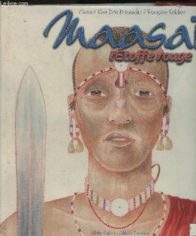 Maasa- l'Etoffe rouge- Maas Orubeka- 1- Des Tanzaniens