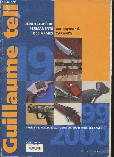 Guillaume Tell n19- L'encyclopdie permanente des armes