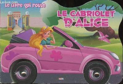 Le cabriolet d'Alice (Collection 