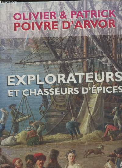 Explorateurs et chasseurs d'pices