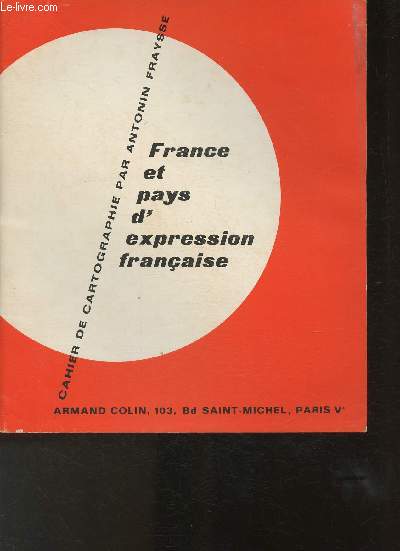 Cahier de cartographie- France et pays d'expression franaise