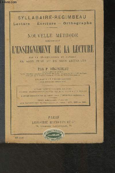 Syllabaire rgimbeau. nouvelle mthode simplifiant l'enseignement de la lecture, par la dcomposition du langage en sons purs et en sons articuls.