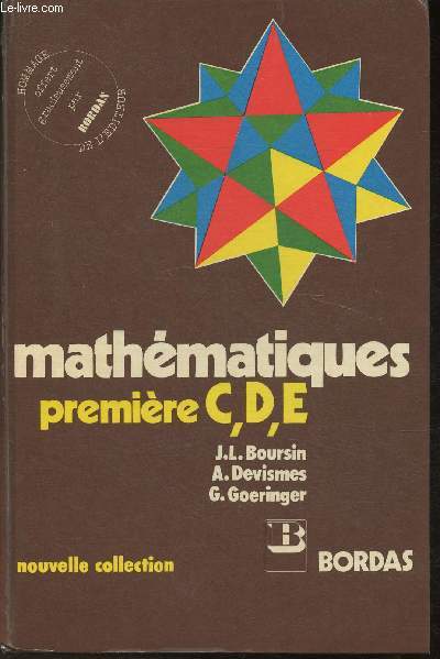Mathmatiques 1re C,D,E + Guide du professeur