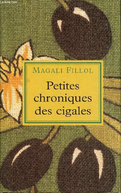 Petites chroniques des cigales