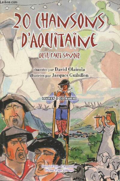 20 chansons d'Aquitaine qu'il faut savoir (Collection 