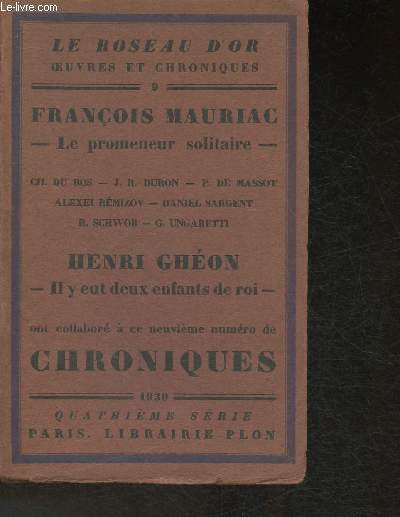 Neuvime numro de Chroniques- Le roseau d'or, oeuvres et chroniques-Exemplaire n419 sur papier d'alfa.
