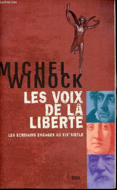 Les voix de la libert- Les crivains engags au XIXe sicle