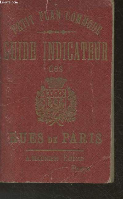 Plan comode - Guide indicateur des rues de Paris du Mtropolitain et du Nord-Sud