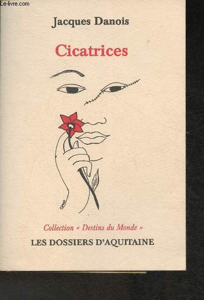 Cicatrices (Collection 