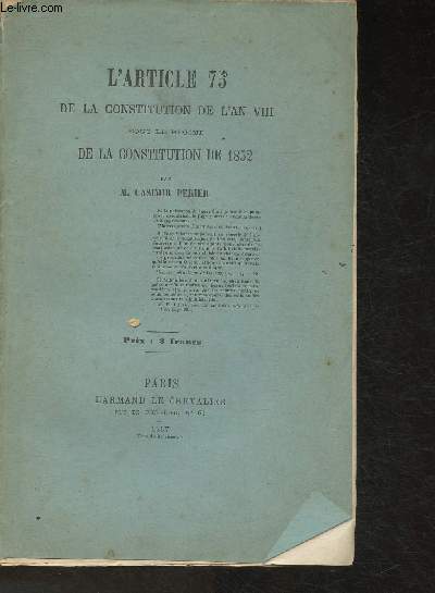 L'article 75 de la constitution de l'an VIII sous le rgime de la Constitution de 1852