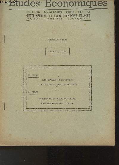 Etudes conomiques n55- 1950-Sommaire: Les mthodes de brigandage de l'industrialisation capitaliste- L'conomie politique bourgeoise, arme des fauteurs de guerre.